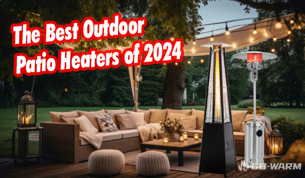 The Best Outdoor Patio Heaters of 2024